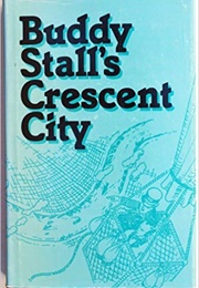Buddy Stall's Crescent City (Buddy Stalls)