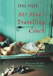 Mr. Muo&#39;s Travelling Couch (Dai Sijie)