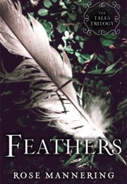 Feathers (Rose Mannering)