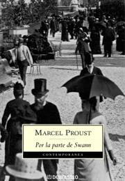 En Busca Del Tiempo Perdido I - Por El Camino De Swann