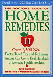 The Doctor's Book of Home Remedies (Sid Kirchheimer)