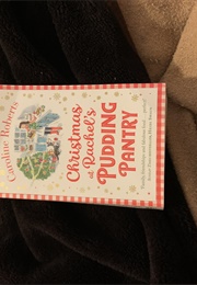 Christmas at Rachel's Pudding Pantry (Caroline Roberts)