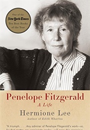 Penelope Fitzgerald: A Life (Hermione Lee)