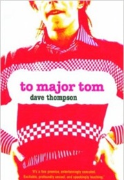 To Major Tom (Dave Thompson)