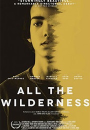 All the Wilderness (2014)