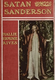 Satan Sanderson (Hallie Erminie Rives)