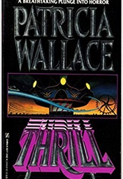 Thrill (Patricia Wallace)