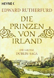 Die Prinzen Von Irland (Edward Rutherfurd)