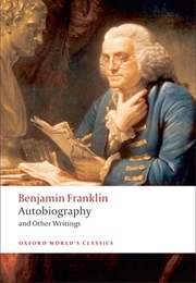 Autobiography and Other Writings (Benjamin Franklin)