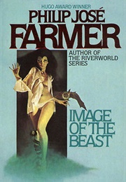 The Image of the Beast (Phillip Jose Farmer)