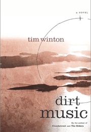 Dirt Music (Tim Winton)