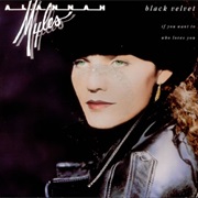 Black Velvet - Alannah Myles