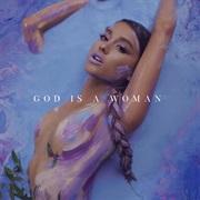 Ariana Grande - God Is a Woman