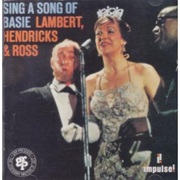 Sing a Song of Basie – Lambert, Hendricks, & Ross (Verve, 1957)