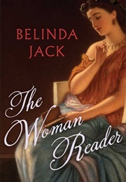 The Woman Reader (Belinda Jack)