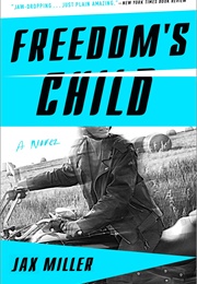 Freedom's Child (Jax Miller)