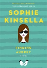 Finding Audrey (Sophie  Kinsella)