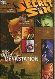 Secret Six: Six Degrees of Devastation (Gail Simone)