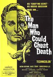 The Man Who Could Cheat Death