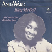 Ring My Bell - Anita Ward