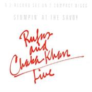 Stompin' at the Savoy – Live (W/ Rufus)