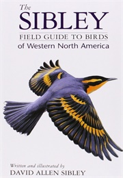 Sibley Field Guide to Birds of Western North America (David A. Sibley)