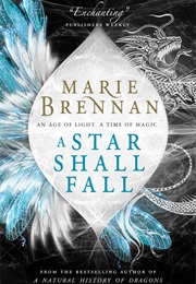 A Star Shall Fall (Marie Brennan)