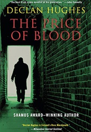 The Price of Blood (Declan Hughes)