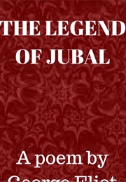 The Legend of Jubal (George Eliot)