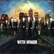 This Is Our Revenge - With Honor