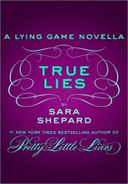 True Lies (Sara Shepard)