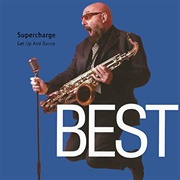 We Both Believe in Love (Do You Believe in Love?) -  Supercharge