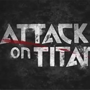 Attack on Titan (2013-Present)