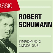 Robert Schumann - Symphony No. 2