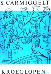 Kroeglopen (S. Carmiggelt)
