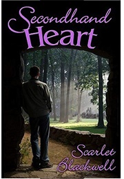 Secondhand Heart (Scarlet Blackwell)