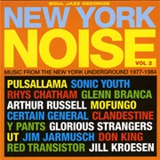 Various Artists - New York Noise Vol. 1, 2 &amp; 3