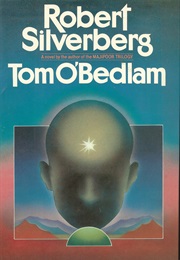 Tom O&#39;Bedlam (Robert Silverberg)