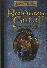 Baldur's Gate II: Shadows of Amn (Philip Athans and Drew Karpyshyn)