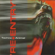 Techno Animal - Re-Entry