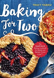 Baking for Two (Tracy Yabiku)