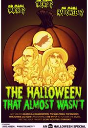 The Halloween That Almost Wasn't