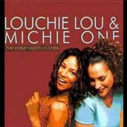 Shout (It Out) - Louchie Lou & Michie One