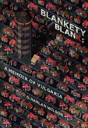 Blankety Blank (D. Harlan Wilson)