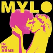 Mylo - In My Arms