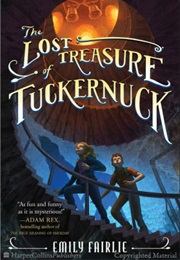 The Lost Treasure of Tuckernuck (Emily Fairlie)