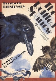 The Ruffled Sparrow (Konstantin Paustovsky)