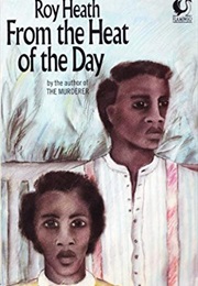 From the Heat of the Day (Roy Heath)