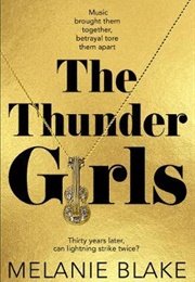 The Thunder Girls (Melanie Blake)