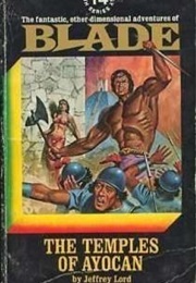 The Temples of Ayocan (Richard Blade #14) (Jeffrey Lord)